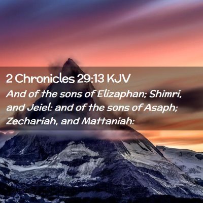 2 Chronicles 29:13 KJV Free Bible Images