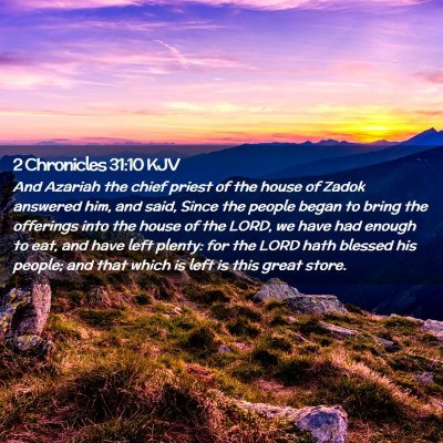 2 Chronicles 31:10 KJV Free Bible Images