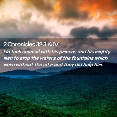 2 Chronicles 32:3 KJV Free Bible Images