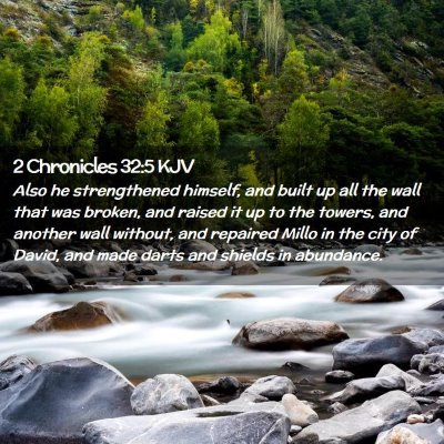 2 Chronicles 32:5 KJV Free Bible Images