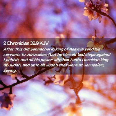 2 Chronicles 32:9 KJV Free Bible Images