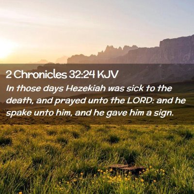 2 Chronicles 32:24 KJV Free Bible Images