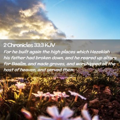 2 Chronicles 33:3 KJV Free Bible Images