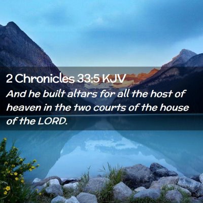 2 Chronicles 33:5 KJV Free Bible Images