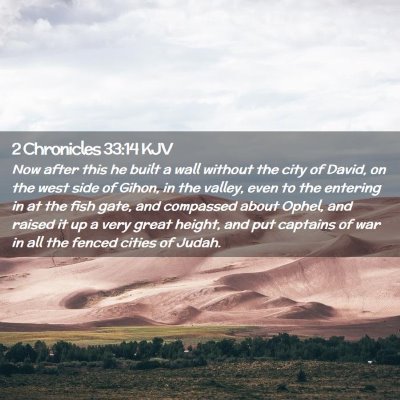 2 Chronicles 33:14 KJV Free Bible Images