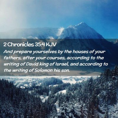 2 Chronicles 35:4 KJV Free Bible Images