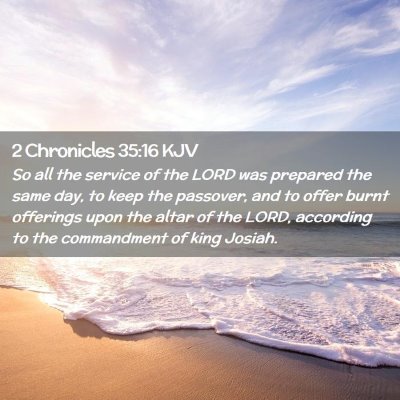 2 Chronicles 35:16 KJV Free Bible Images