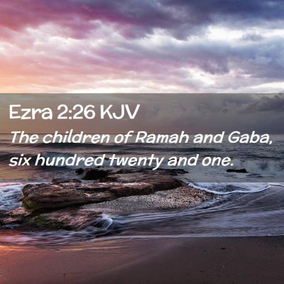 Ezra 2:26 KJV Free Bible Images