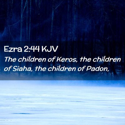 Ezra 2:44 KJV Free Bible Images