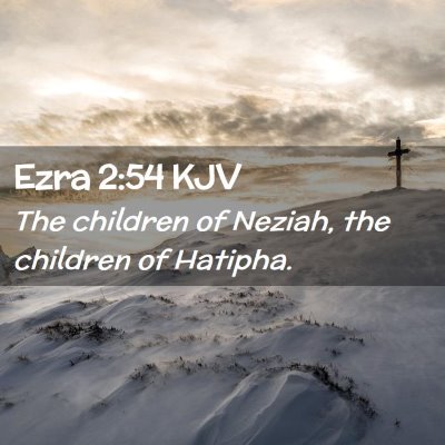 Ezra 2:54 KJV Free Bible Images