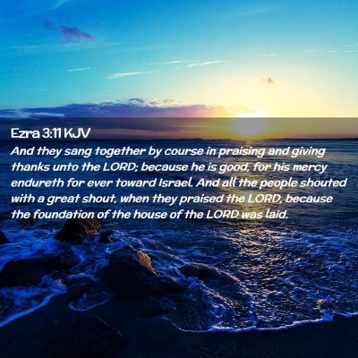 Ezra 3:11 KJV Free Bible Images