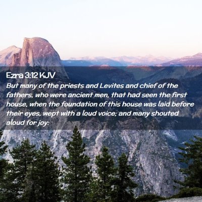 Ezra 3:12 KJV Free Bible Images