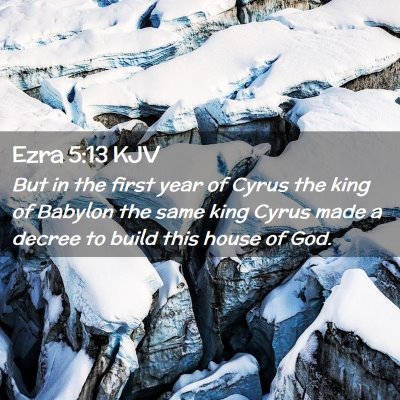 Ezra 5:13 KJV Free Bible Images