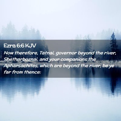 Ezra 6:6 KJV Free Bible Images