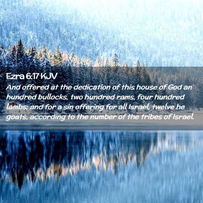 Ezra 6:17 KJV Free Bible Images