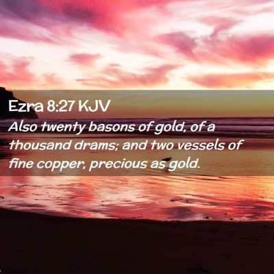 Ezra 8:27 KJV Free Bible Images