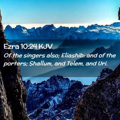 Ezra 10:24 KJV Free Bible Images