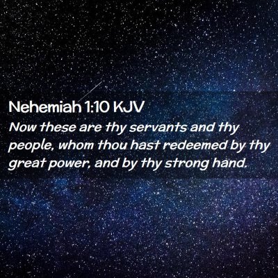 Nehemiah 1:10 KJV Free Bible Images