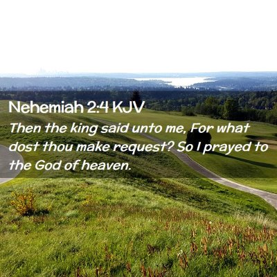 Nehemiah 2:4 KJV Free Bible Images