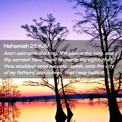 Nehemiah 2:5 KJV Free Bible Images