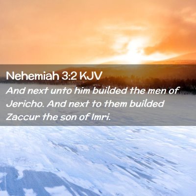 Nehemiah 3:2 KJV Free Bible Images