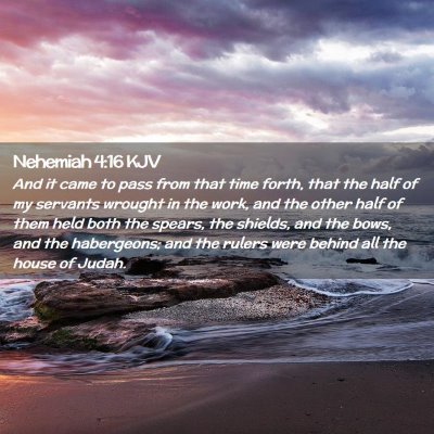 Nehemiah 4:16 KJV Free Bible Images