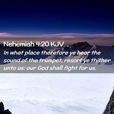 Nehemiah 4:20 KJV Free Bible Images