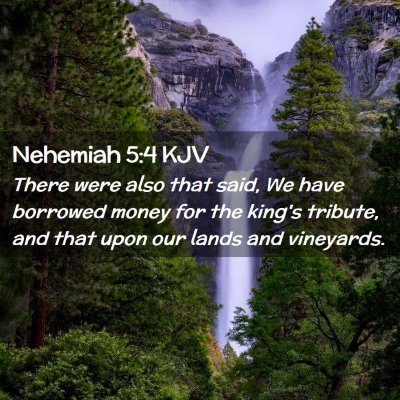 Nehemiah 5:4 KJV Free Bible Images