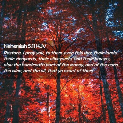 Nehemiah 5:11 KJV Free Bible Images