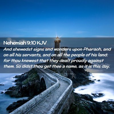 Nehemiah 9:10 KJV Free Bible Images