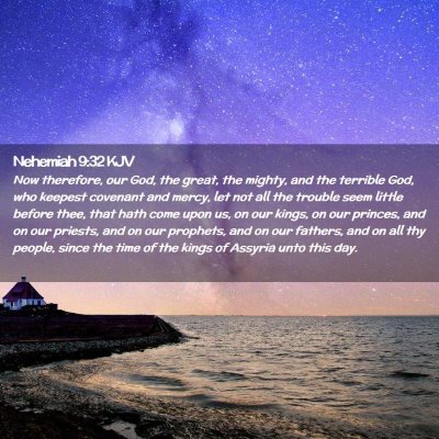 Nehemiah 9:32 KJV Free Bible Images