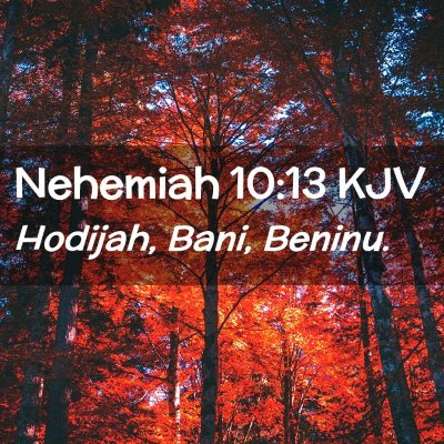 Nehemiah 10:13 KJV Free Bible Images