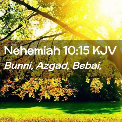 Nehemiah 10:15 KJV Free Bible Images