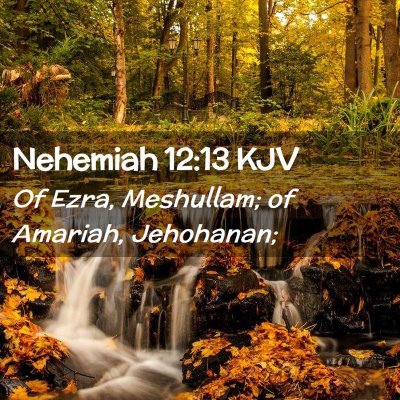 Nehemiah 12:13 KJV Free Bible Images