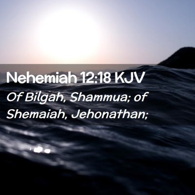 Nehemiah 12:18 KJV Free Bible Images