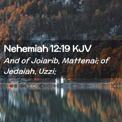 Nehemiah 12:19 KJV Free Bible Images