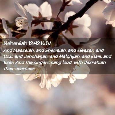 Nehemiah 12:42 KJV Free Bible Images