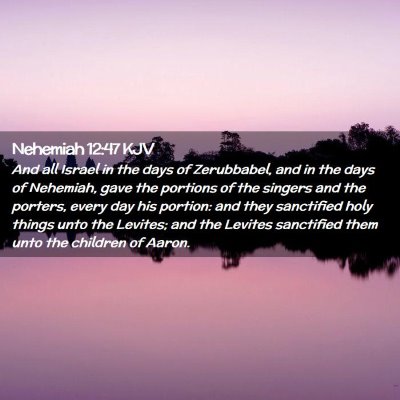 Nehemiah 12:47 KJV Free Bible Images