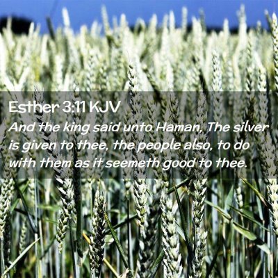 Esther 3:11 KJV Free Bible Images