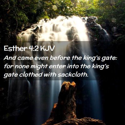 Esther 4:2 KJV Free Bible Images