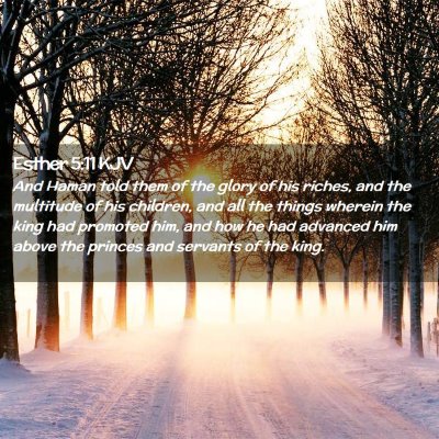 Esther 5:11 KJV Free Bible Images