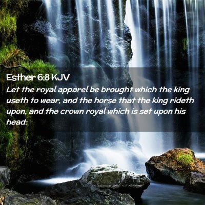 Esther 6:8 KJV Free Bible Images