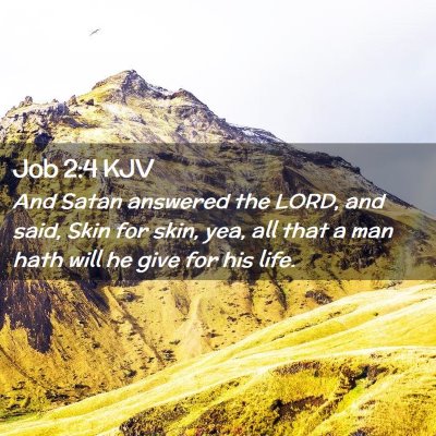 Job 2:4 KJV Free Bible Images