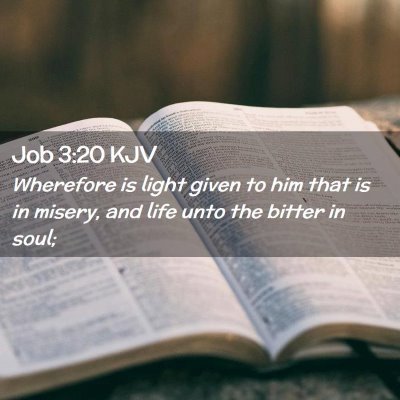 Job 3:20 KJV Free Bible Images