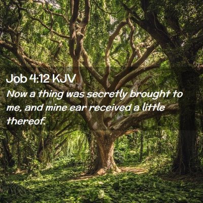 Job 4:12 KJV Free Bible Images