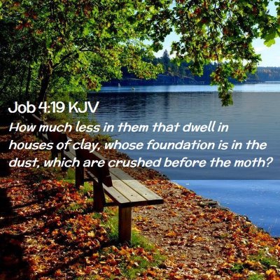 Job 4:19 KJV Free Bible Images