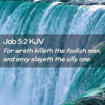 Job 5:2 KJV Free Bible Images