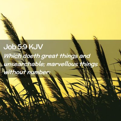 Job 5:9 KJV Free Bible Images