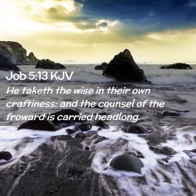 Job 5:13 KJV Free Bible Images