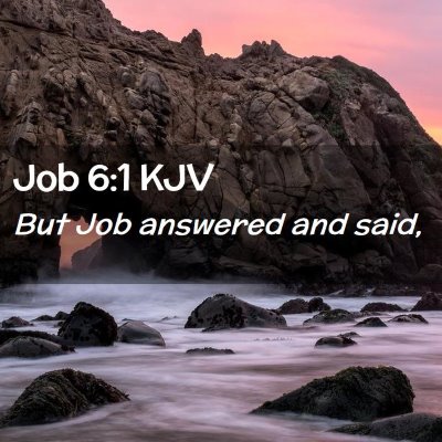 Job 6:1 KJV Free Bible Images